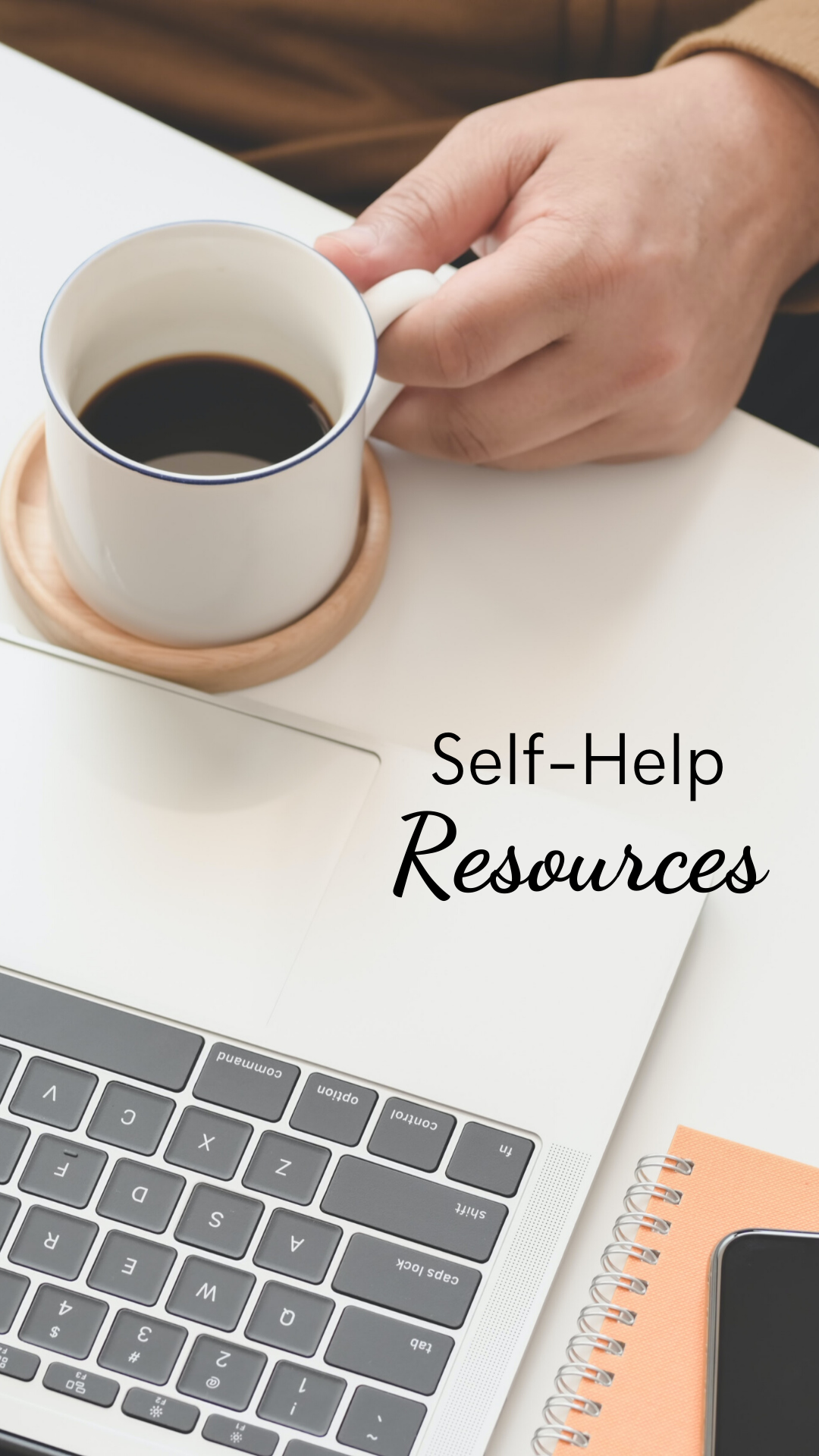 mobile optimized image that reads: self-help resources.